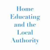 Home Educating and the local authority