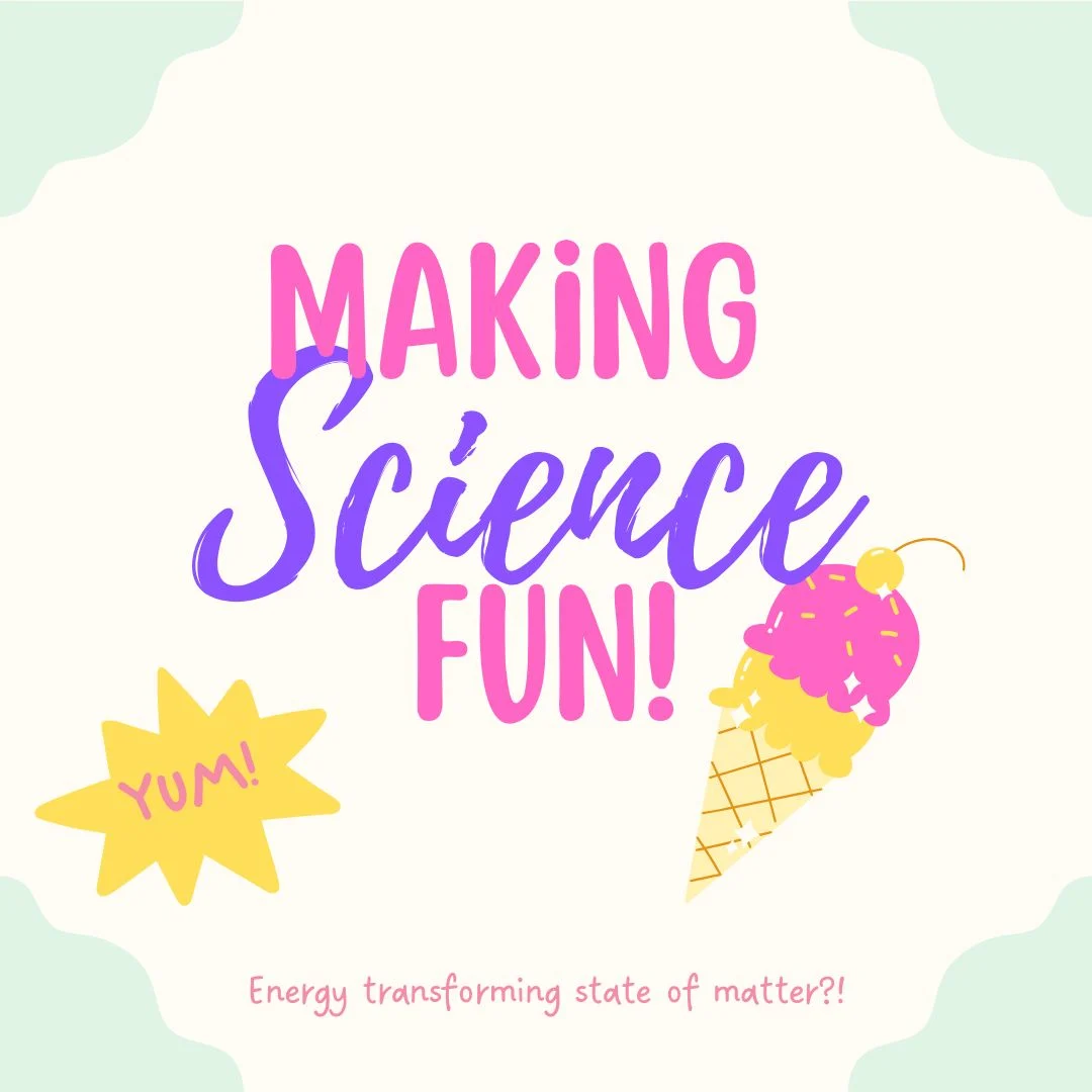 Colourful image stating make science fun with a cartoon ice cream