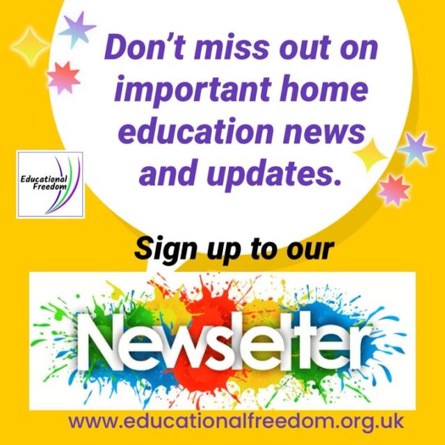 Are you missing important news about home education? Missing updates on changes to law? 
To avoid missing anything you can sign up to the Educational Freedom Newsletter on our website. 
Do it today as we are sending an update this evening.