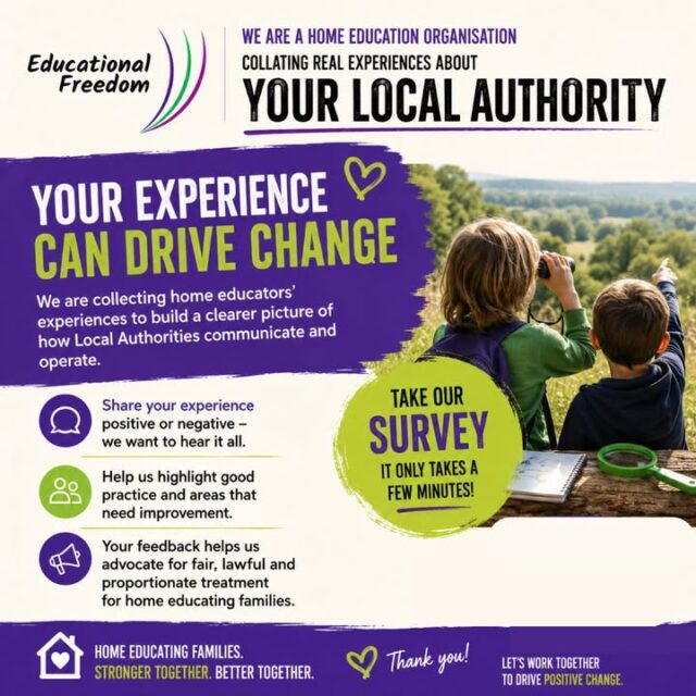 📢 Home educators — we need your help.

What has your experience with your Local Authority been like?

Supportive?
Stressful?
Positive?
Frustrating?
Somewhere in between?

Educational Freedom is collecting experiences from home educating families to help build the clearest picture possible of how Local Authorities work with the home education community.

Your experience matters.

The good experiences help us highlight what works well.
The difficult experiences help us identify where change is needed.

Together, that evidence helps us push for better understanding, better communication and better practice.

🕒 The survey only takes a few minutes.
🔗 The link is in this post.
📢 Please share so we can hear from as many families as possible.

Your voice can help drive real change.
https://forms.gle/4SgRSpFWebmbd47a7

#HomeEducation #HomeEd #ElectiveHomeEducation #EHE #HomeEducators #EducationalFreedom
