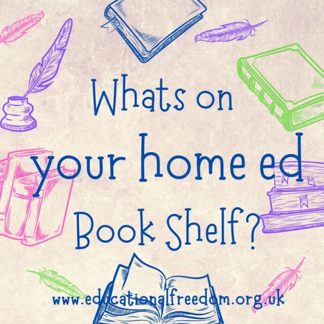 A popular quote about books is: “The more that you read, the more things you will know. The more that you learn, the more places you’ll go.” This quote, often attributed to Dr. Seuss, highlights the fun and power of reading to expand knowledge and open up new possibilities. Whats on yours?

https://educationalfreedom.org.uk/whats-on-your-home-ed-bookshelf/