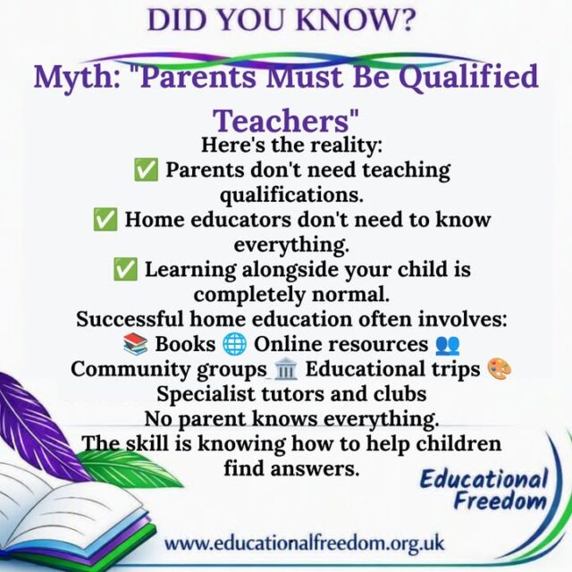 Home education is about facilitating learning, not delivering lectures.

A common misconception is that home educators must be qualified teachers.

In reality, parents draw upon an enormous range of resources, experiences, communities and opportunities to help their children learn.

Some of the best learning comes from:

🌳 Real-world experiences 📚 Independent research 🏛 Educational visits 💬 Meaningful discussion 🎯 Pursuing personal interests

The goal isn't for parents to know everything.

The goal is to nurture curiosity and equip children with the skills to find answers for themselves.